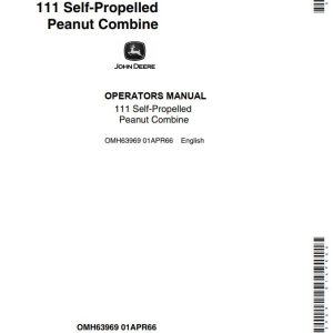 John Deere Self-Propelled Peanut Combine 111 Operators Manual