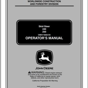 John Deere Skid Steers 240 250 Operator's Manual OMKV18668 B3 2003