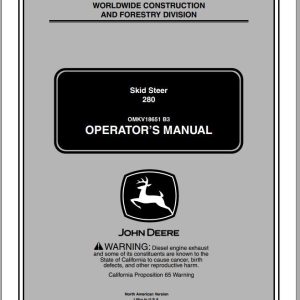 John Deere Skid Steers 280 SN 380001 Operator's Manual OMKV18651 B3 2003