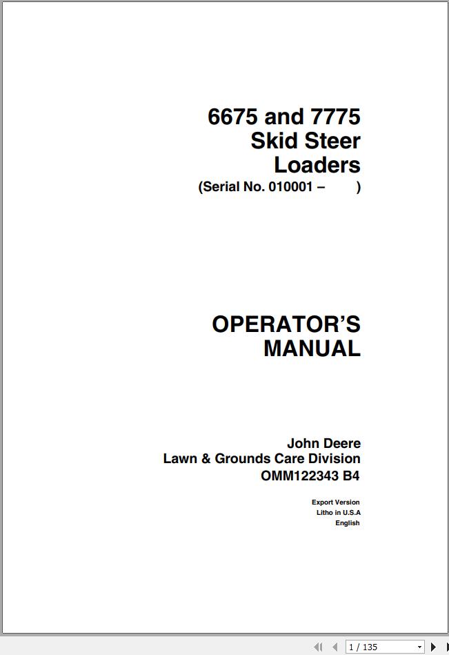 John Deere Skid Steers Loaders 6675 7775 SN 010001 Operator's Manual OMM122343 B4