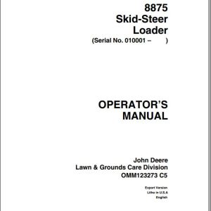 John Deere Skid Steers Loaders 8875 SN 010001 Operator's Manual OMM123273 C5
