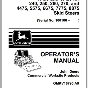 John Deere Skid Steers PA30 CA25 for 240-270 4475-8875 Drive Augers Operator's Manual OMKV16795 A9