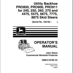 John Deere Skid Steers PRO850 PRO900 PRO911 for 240-8875 Operator's Manual OMKV16796 C0