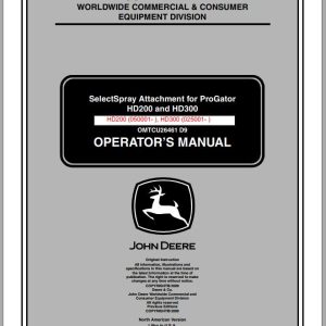 John Deere Sprayer Attachment For Progator HD200 HD300 Operator's Manual OMTCU26461 D9 2009