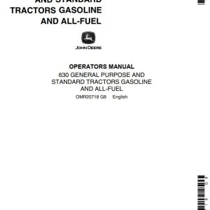 John Deere Standard Tractors Gasoline and All-Fuel 630 Operators Manual
