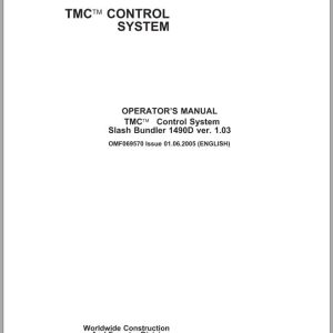 John Deere TMC Control System Slash Bundler 1490D Operator's Manual OMF069570 2005