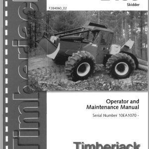 John Deere Timeberjack 240C Skidder 10EA1070 Operator and Maintenance Manual F284060_02