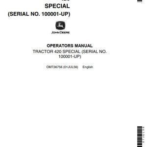 John Deere Tractor 420 Special Operators Manual