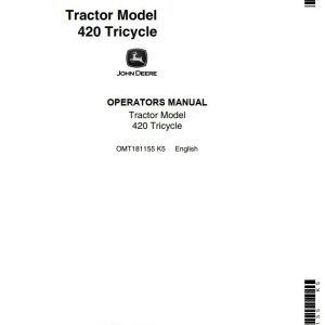 John Deere Tractor 420 Tricycle Operators Manual