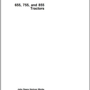 John Deere Tractor 655 755 855 SN 615001 Operator's Manual OMM79644 B9
