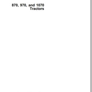 John Deere Tractor 870 970 1070 Operator's Manual OMM79639 B9