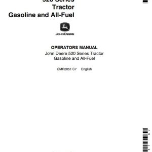 John Deere Tractor Gasoline and All-Fuel 520 Series Operators Manual