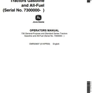 John Deere Tractor Gasoline and All-Fuel 730 Operators Manual