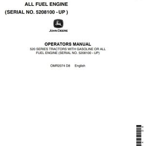 John Deere Tractor Gasoline or All Fuel Engine 520 Series Operators Manual