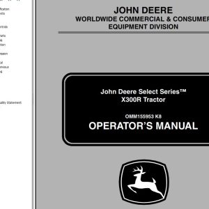 John Deere Tractor X300R Operator's Manual
