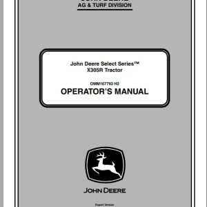 John Deere Tractor X305R SN 220001 Operator's Manual