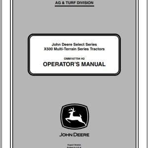John Deere Tractor X500 Multi Terrain SN 080001 Operator's Manual OMM167794 H2