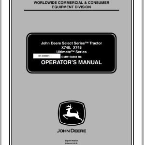 John Deere Tractor X740 X748 SN 040001 Operator's Manual OMM158691 H8 2008