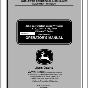 John Deere Tractor X740 - X749 SN 040001 Operator's Manual OMM158681 L8 2008