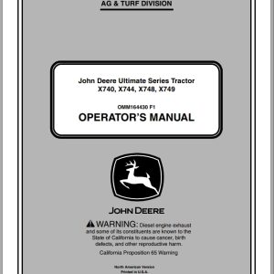 John Deere Tractor X740 - X749 SN 070001 Operator's Manual OMM164430 F1 2011