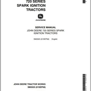 John Deere Tractors 720 Series Spark Ignition Service Manual SM2025