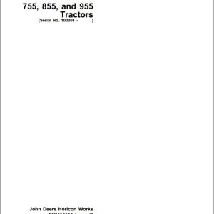 John Deere Tractors 755 855 955 SN 100001 Operator's Manual OMM95303 I0