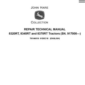 John Deere Tractors 8320RT, 8345RT and 8370RT Repair Technical Manual TM146519