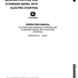 John Deere Tractors Diesel with Electric Starting 730 Operators Manual