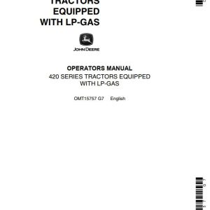 John Deere Tractors Equipped With LP-Gas 420 Series Operators Manual