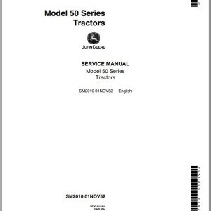 John Deere Tractors Model 50 Series Service Manual SM2010