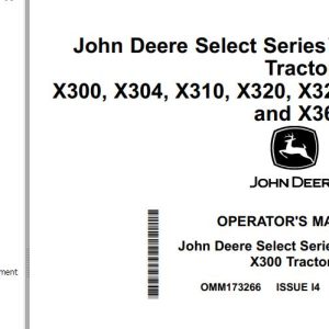 John Deere Tractors X300 X304 X310 X320 X324 X360 Operator's Manual