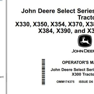 John Deere Tractors X330 to X394 Operator's Manual