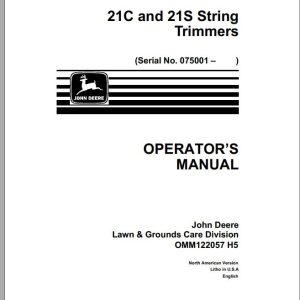 John Deere Trimmers 21C 21S SN 075001 Operator's Manual OMM122057 H5