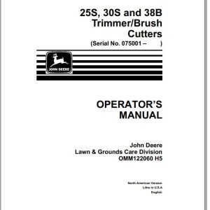 John Deere Trimmers 25S 30S 38B SN 075001 Operator's Manual OMM122060 H5