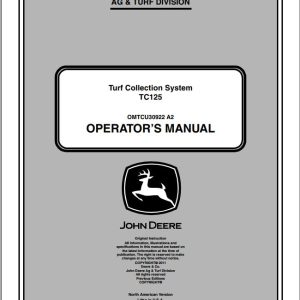 John Deere Turf Collection System TC125 Operator's Manual OMTCU30922 A2 2011