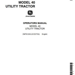 John Deere Utility Tractor 40 Operators Manual