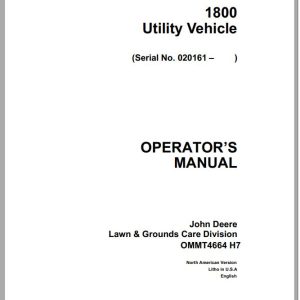 John Deere Utility Vehicle 1800 SN 020161 Operator's Manual OMMT4664 H7