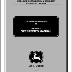John Deere Utility Vehicle TX SN 030001 Operator's Manual OMM158209 A8 2007