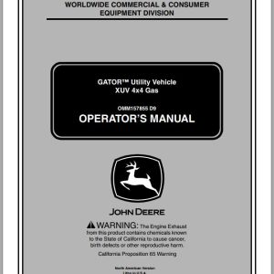 John Deere Utility Vehicle XUV 4X4 Gas Operator's Manual OMM157855 D9 2009