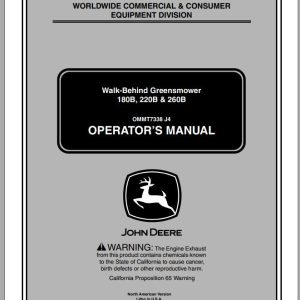 John Deere Walk-Behind Greensmower 180B 220B 260B Operator's Manual OMMT7338 J4 2004