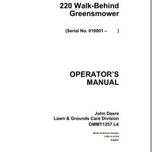John Deere Walk-Behind Mowers 220 Operator's Manual OMMT1257 L4