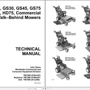 John Deere Walk-Behind Mowers GS25 GS30 GS45 GS75 HD45 HD75 Technical Manual TM1598
