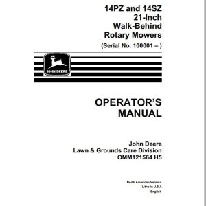 John Deere Walk-Behind Rotary Mower 14PZ 14SZ 21 Inch Operator's Manual OMM121564 H5