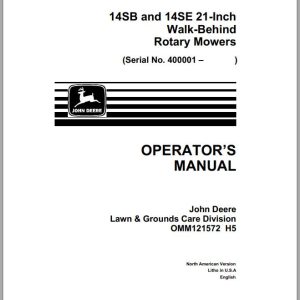 John Deere Walk-Behind Rotary Mower 14SB 14SE 21 Inch Operator's Manual OMM121572 H5