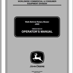 John Deere Walk-Behind Rotary Mower JA62 Operator's Manual OMGX21823 E4 2004