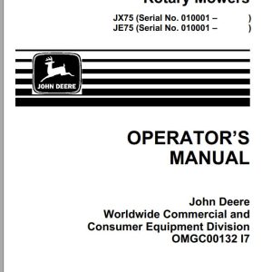 John Deere Walk-Behind Rotary Mower JX75 JE75 21 Inch Operator's Manual OMGC00132 I7