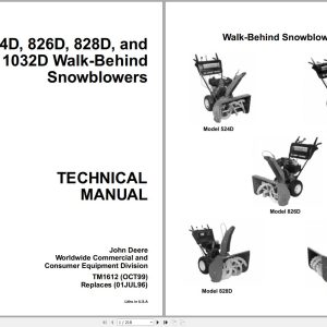 John Deere Walk-Behind Snowblowers 524D 724D 826D 828D 1032D Technical Manual TM1612