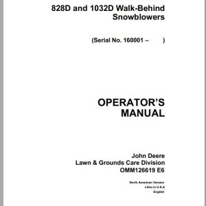 John Deere Walk-Behind Snowblowers 828D 1032D SN 160001 Operator's Manual OMM126619 E6