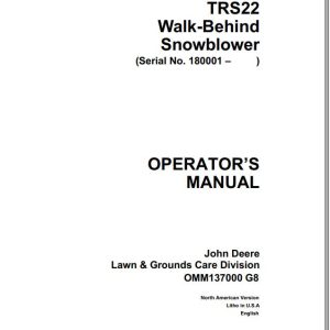 John Deere Walk-Behind Snowblowers TRS22 SN 180001 Operator's Manual OMM137000 G8