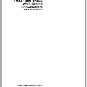 John Deere Walk-Behind Snowblowers TRS27 TRS32 SN 010001 Operator's Manual OMM79631